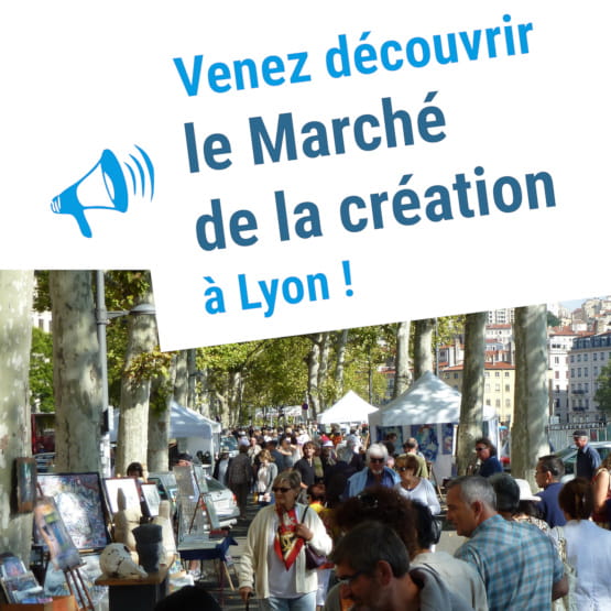 association des artistes du marché de la création de Lyon